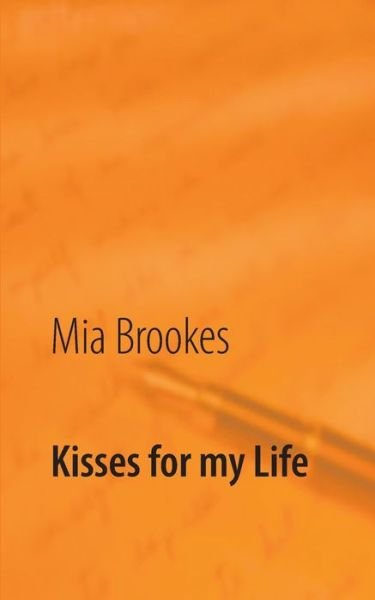 Cover for Mia Brookes · Kisses for my Life (Taschenbuch) (2020)