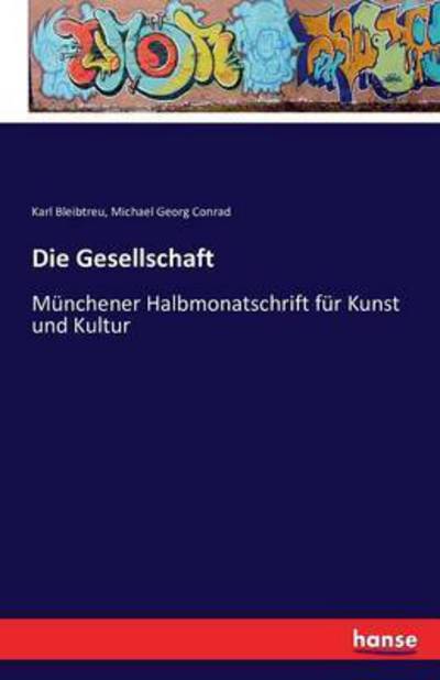 Cover for Bleibtreu · Die Gesellschaft (Book) (2016)