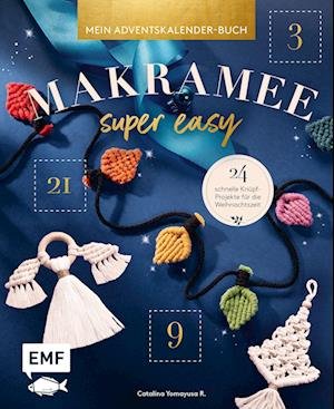 Cover for Catalina Yomayusa R. · Mein Adventskalender-Buch  Makramee super easy (Buch) (2022)