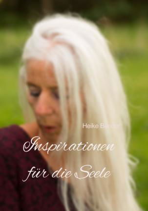 Inspirationen für die Seele - Bender - Książki -  - 9783746734507 - 