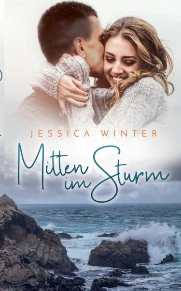 Cover for Jessica Winter · Mitten im Sturm (Paperback Book) (2018)