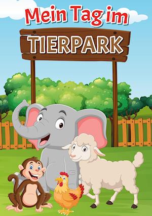 Cover for Patrick Klimesch · Mein Tag im Tierpark (Paperback Book) (2022)