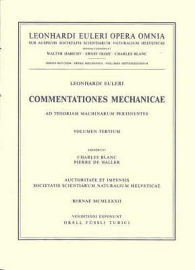 Cover for Leonhard Euler · Commentationes mechanicae et astronomicae ad scientiam navalem pertinentes 1st part - Leonhard Euler, Opera Omnia (Hardcover Book) [1974 edition] (1974)