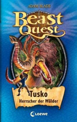 Cover for Blade · Beast Quest-Tusko, Herrscher (Bog)