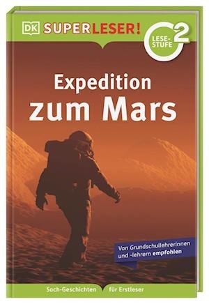 Cover for Peter Lock · SUPERLESER! Expedition zum Mars (Book) (2022)