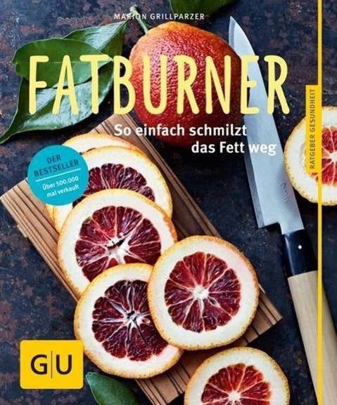 Cover for Grillparzer · Fatburner (Book)