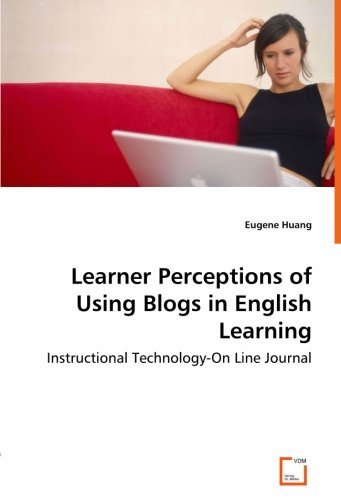Cover for Advisor: Shi Ru · Learner Perceptions of Using Blogs in English Learning: Instructional Technology-on Line Journal (Paperback Bog) (2008)
