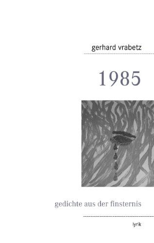 Cover for Gerhard Vrabetz · 1985 (Paperback Book) [German edition] (2008)
