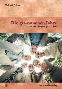 Cover for Peters · Die gewonnenen Jahre (Book)