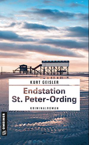 Cover for Kurt Geisler · Endstation St. Peter-Ording (Book) (2023)