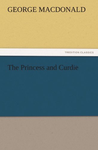 Cover for George Macdonald · The Princess and Curdie (Tredition Classics) (Paperback Bog) (2011)