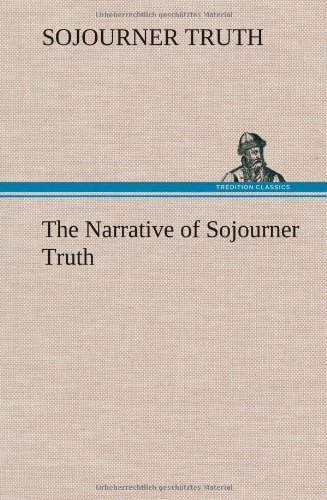 Cover for Sojourner Truth · The Narrative of Sojourner Truth (Hardcover Book) (2012)
