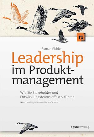 Cover for Roman Pichler · Leadership im Produktmanagement (Paperback Book) (2021)