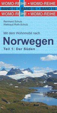 Cover for Schulz · Mit dem Wohnmobil nach Süd-Norwe (Book)