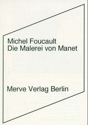 Cover for M. Foucault · Malerei von Manet (Bog)