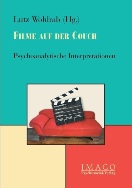 Filme auf der Couch -  - Books - Psychosozial-Verlag - 9783898064507 - September 1, 2006