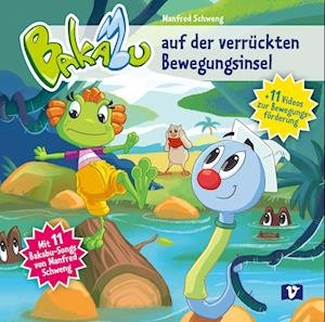 Cover for Manfred Schweng · Bakabu Auf Der Verrückten Bewegungsinsel (CD) (2023)