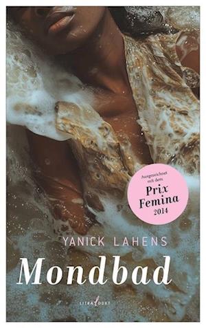 Cover for Yanick Lahens · Mondbad (Book) (2025)