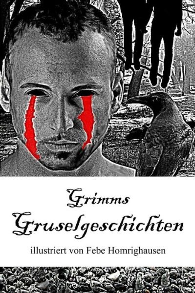 Cover for Grimm · Grimms Gruselgeschichten (Bog) (2015)