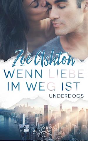 Cover for Ashton · Wenn Liebe im Weg ist (Bok)