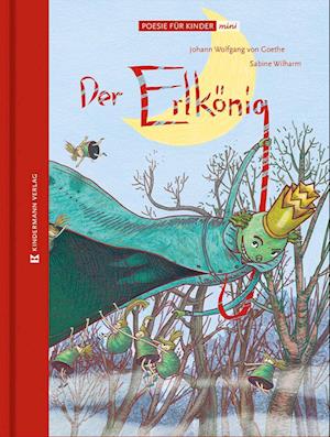 Cover for Johann Wolfgang von Goethe · Der Erlkönig (Buch) (2025)