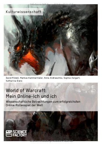 Cover for Katharina Giers · World of Warcraft: Mein Online-ich Und Ich (Taschenbuch) [German edition] (2013)