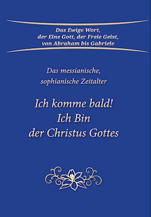 Cover for Gabriele · Ich komme bald! Ich Bin der Christus Gottes (Bok) (2024)