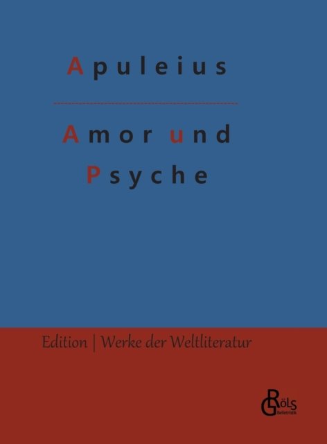 Cover for Apuleius · Amor und Psyche (Hardcover bog) (2022)