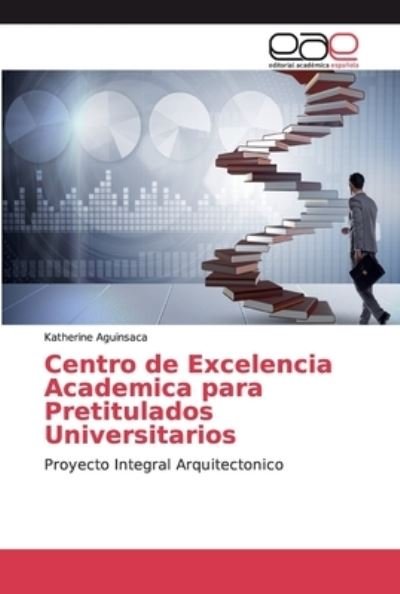 Cover for Aguinsaca · Centro de Excelencia Academic (Bok) (2018)