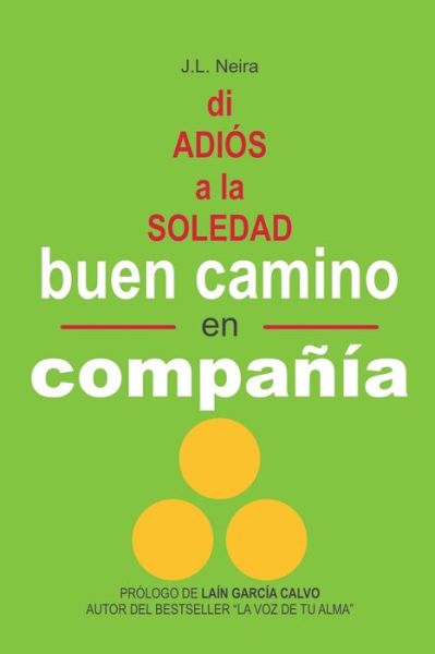 Cover for Iris Neira Campillo · Buen Camino en Compania (Paperback Book) (2020)