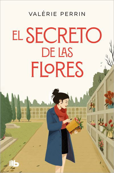 Cover for Valerie Perrin · El secreto de las flores / Fresh Water for Flowers (Paperback Bog) (2022)