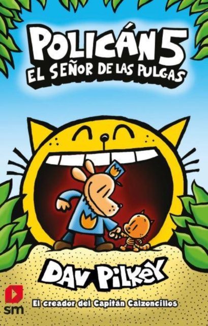 Cover for Dav Pilkey · Polican: El senor de las pulgas (Inbunden Bok) (2020)