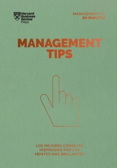 Cover for Harvard Business Review · Management Tips (Bog) [Management Tips Spanish edition] (2022)
