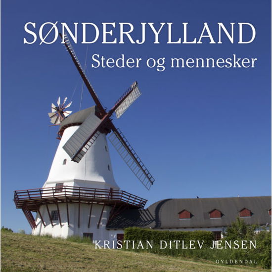 Cover for Kristian Ditlev Jensen · Sønderjylland (Bound Book) [1er édition] [Indbundet] (2014)