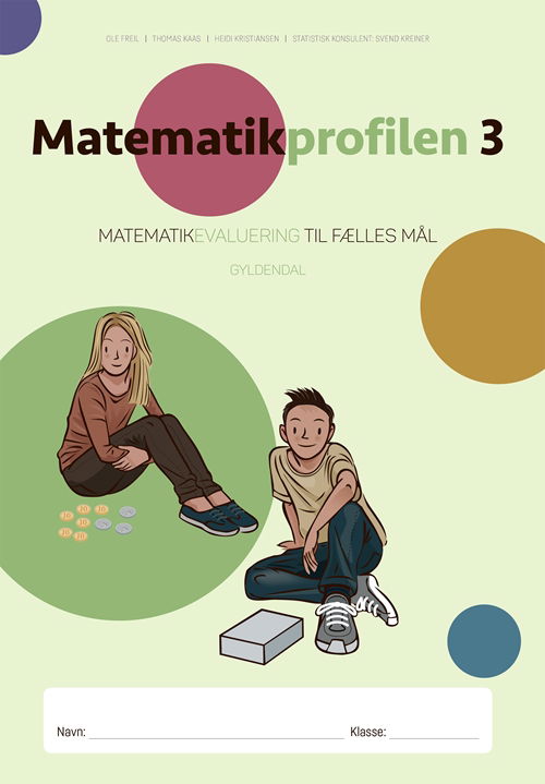 Matematikprofilen: Matematikprofilen 3 - Thomas Kaas; Ole Freil; Heidi Kristiansen - Bøger - Gyldendal - 9788702223507 - 2. marts 2018