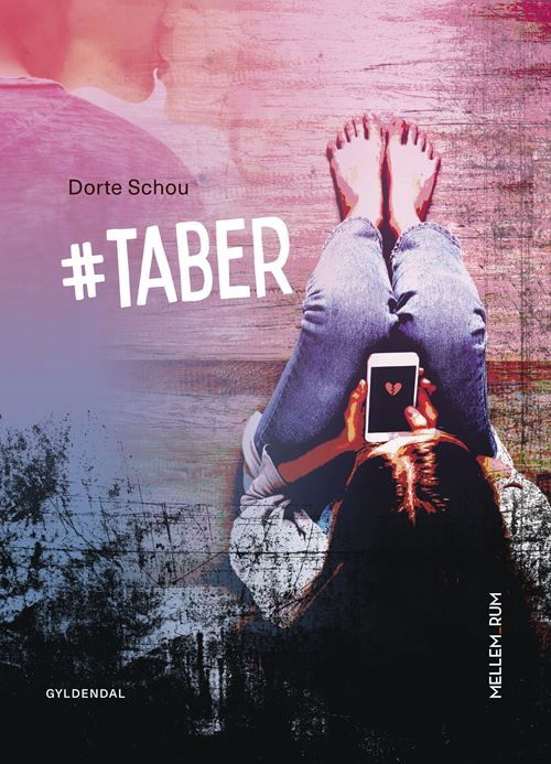 Cover for Dorte Schou · Mellem_rum: Mellem_rum. #taber (Inbunden Bok) [1:a utgåva] (2022)