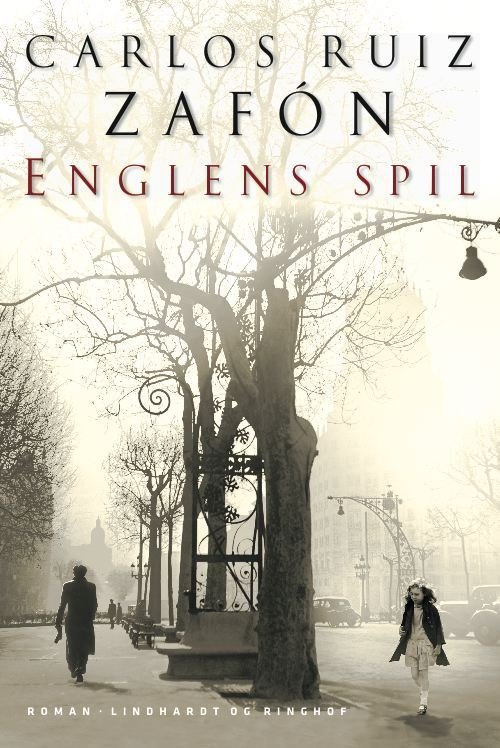 Cover for Carlos Ruiz Zafón · Englens spil (Bound Book) [1º edição] [Indbundet] (2009)