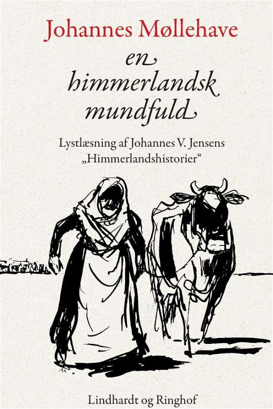 Cover for Johannes Møllehave · En himmerlandsk mundfuld (Sewn Spine Book) [3º edição] (2015)