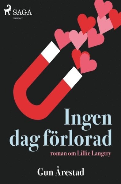 Cover for Gun Årestad · Ingen dag förlorad (Bog) (2018)