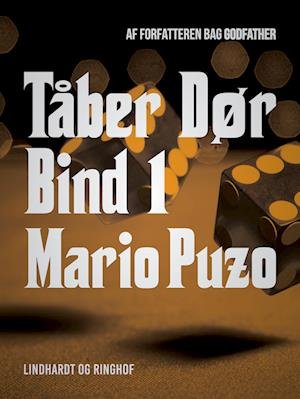 Cover for Mario Puzo · Tåber dør: Tåber dør bind 1 (Sewn Spine Book) [1st edition] (2023)
