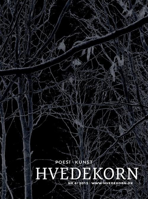 Cover for Lars Bukdahl; Christian Vind · Hvedekorn 4 2015 (Sewn Spine Book) [1st edition] (2015)