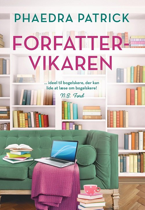 Forfattervikaren - Phaedra Patrick - Bøger - Forlaget Zara - 9788771166507 - 16. august 2023