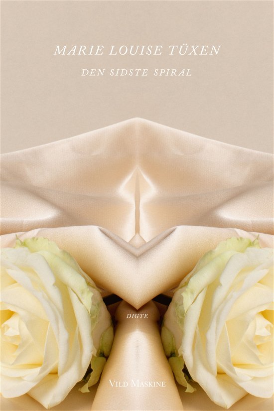 Cover for Marie Louise Tüxen · Den sidste spiral (Sewn Spine Book) [1º edição] (2021)