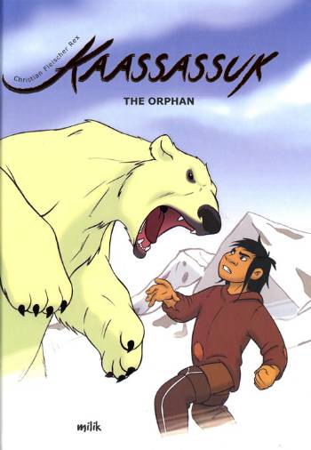 Cover for Christian Fleischer Rex · Kaassassuk - the orphan (Gebundesens Buch) [1. Ausgabe] [Indbundet] (2008)