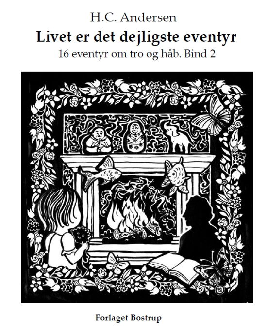 Cover for H.C. Andersen · Livet er det dejligste eventyr (Book) [1º edição] (2011)