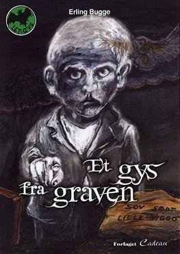 Cover for Erling Bugge · Letgys: Et gys fra graven (Heftet bok) [1. utgave] (2010)