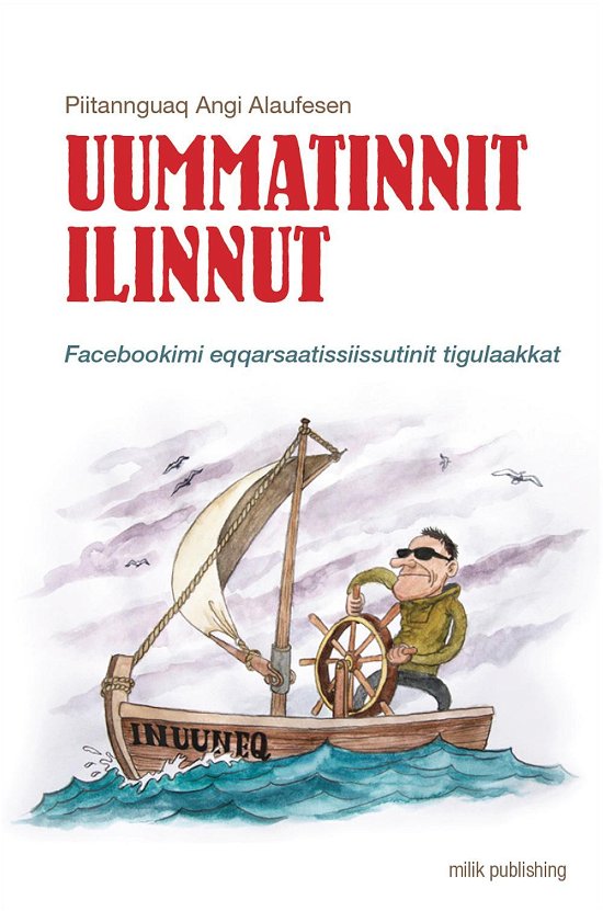 Cover for Piitannguaq Angi Alaufesen · Uummatinnit  ilinnut (Innbunden bok) [1. utgave] (2014)