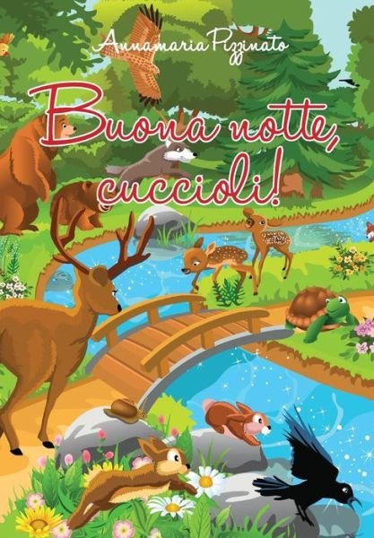 Cover for Annamaria Pizzinato · Buona Notte, Cuccioli! (Paperback Book) (2013)