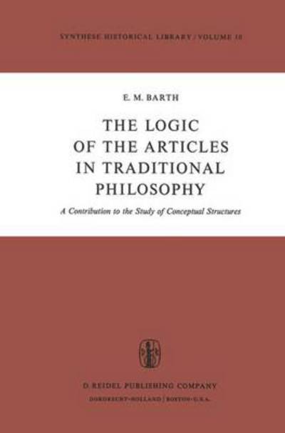 Cover for Barth · The Logic of the Articles in Trad (Book) (1974)