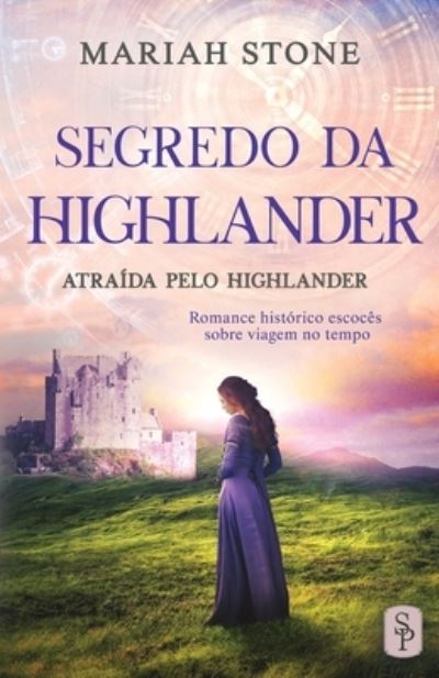 Cover for Mariah Stone · Segredo da Highlander (Pocketbok) (2021)